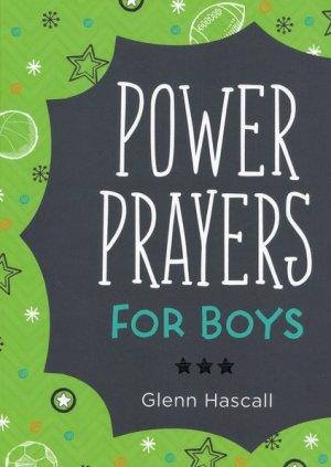 POWER PRAYERS FOR BOYS