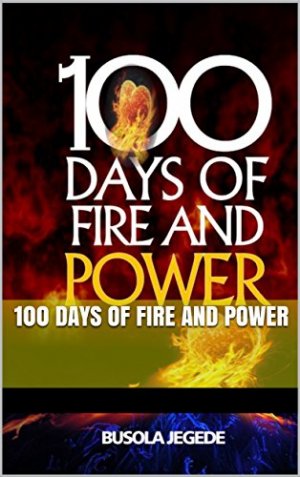 100 DAYS OF FIRE AND POWER