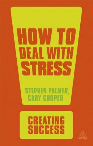 HOW TO DEAL WITH STRESS