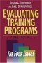 Evaluating Training Programs: The Four Levels (3rd Edition)