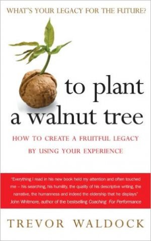 TO PLANT A WALNUT TREE