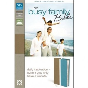 NIV Busy Family Bible: Daily Inspiration Even If You Only Have a Minute