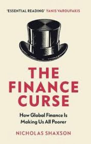 THE FINANCE CURSE
