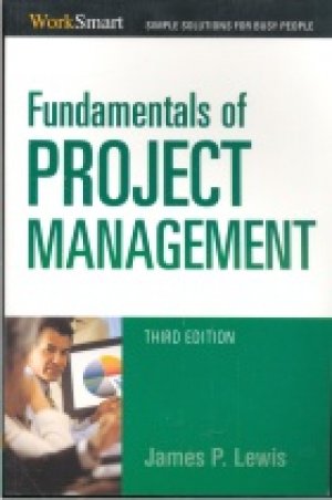 FUNDAMENTALS OF PROJECT MANAGEMENT
