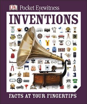 Pocket Eyewitness: INVENTIONS