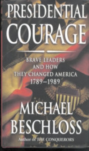 PRESIDENTIAL COURAGE, HARD COVER