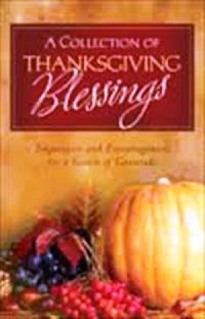A Collection of Thanksgiving Blessings