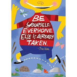Be Yourself;...(13 3/8" x 19")