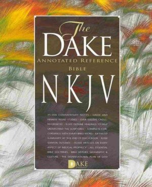 Dake Annotated Reference Bible-NKJV