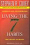 LIVING THE 7 HABITS, PAPER COVER