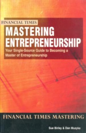 MASTERING ENTREPRENEURSHIP, PAPER COVER