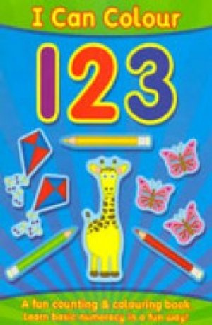 I Can Colou 123: A fun counting & colouring book.