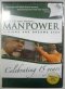 MANPOWER, VISIONS AND DREAMS 2009