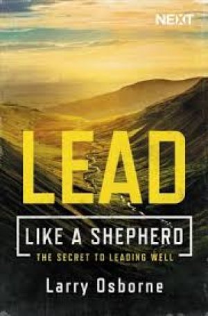 LEAD LIKE A SHEPHERD