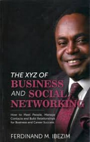 THE XYZ OF BUSINESS AND SOCIAL NETWORKING