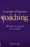 THE SECRETS OF SUCCESS IN COACHING