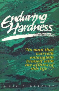 ENDURING HARDNESS