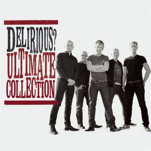 DELIRIOUS ULTIMATE COLLECTION