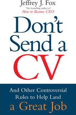 DON'T SEND A CV