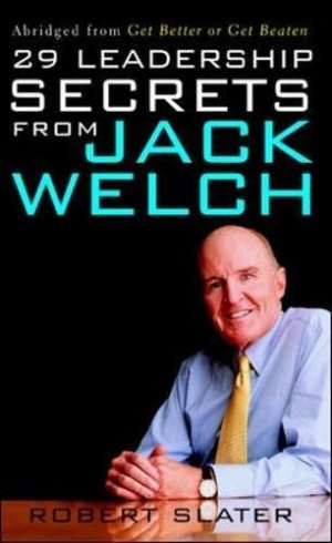 29 LEADERSHIP SECRETS FROM JACK WELCH, PAPER COVER