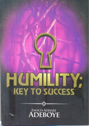 HUMILITY; KEY TO SUCCESS