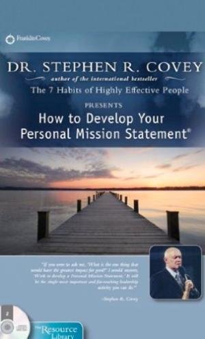 HOW TO DEVELOP YOUR PERSONAL MISSION (CD)