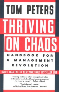 THRIVING ON CHAOS