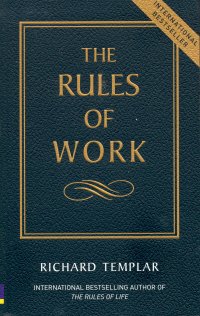 THE RULES OF WORK