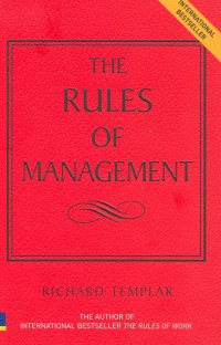THE RULES OF MANAGEMENT