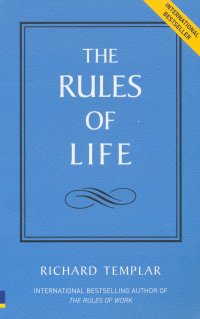 THE RULES OF LIFE
