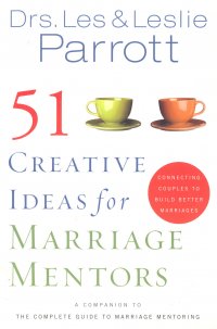 51 Creative Ideas for Marriage Mentors