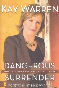 DANGEROUS SURRENDER