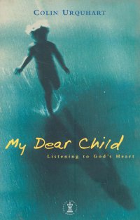 MY DEAR CHILD
