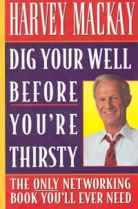 DIG YOUR WELL BEFORE YOU ARE THIRSTY, PAPER COVER