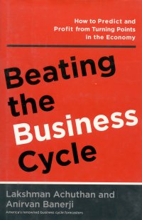 BEATING THE BUSINESS CYLCE