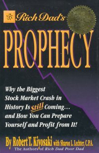 RICH DAD'S PROPHECY