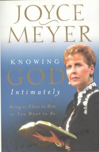 KNOWING GOD INTIMATELY