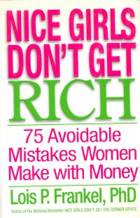 NICE GIRLS DON'T GET RICH, HARD COVER