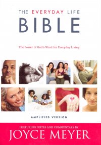 The Everyday Life Bible: The Power of God's Word for Everyday Living