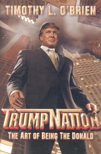 TRUMPNATION THE ART OF BEING THE DONALD, HARD COVER