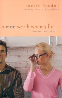 A MAN WORTH WAITING FOR