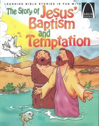 The Story of Jesus' Baptism and Temptation