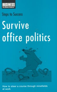 SURVIVE OFFICE POLITICS
