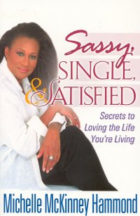 SASSY SINGLE & SATISFIED