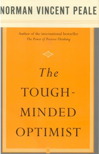 THE TOUGH-MINDED OPTIMIST