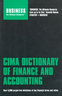 CIMA DICTIONARY OF FINANCE AND ACCOUNTING, PAPER COVER