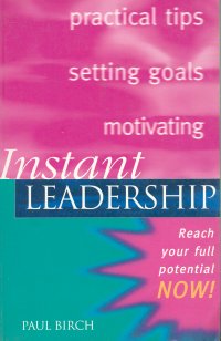 INSTANT LEADERSHIP