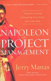 NAPOLEON ON PROJECT MANAGEMENT