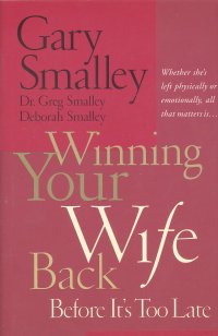 WINING YOUR WIFE BACK BEFORE ITS TOO LATE