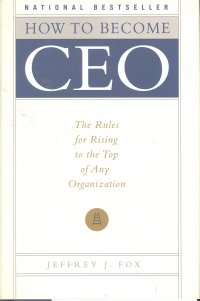 HOW TO BECOME A CEO